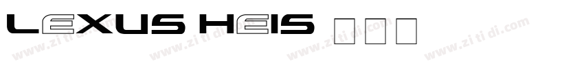 LEXUS HeiS字体转换